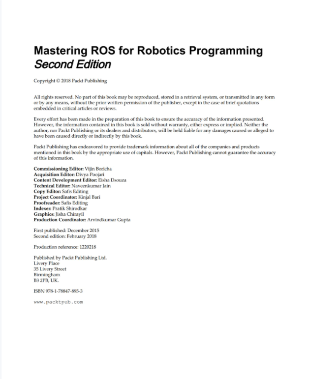 Mastering ROS for Robotics Programming.