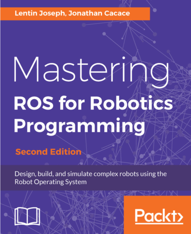 Mastering ROS for Robotics Programming.