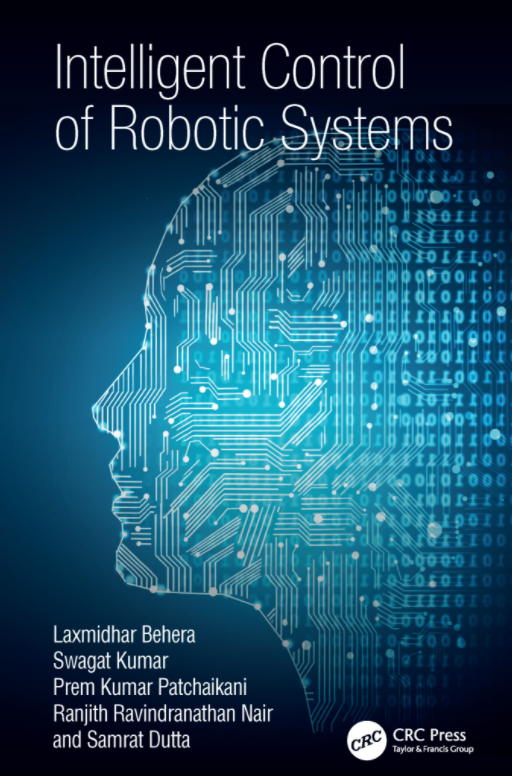 Intelligent Control of Robotic Systems.